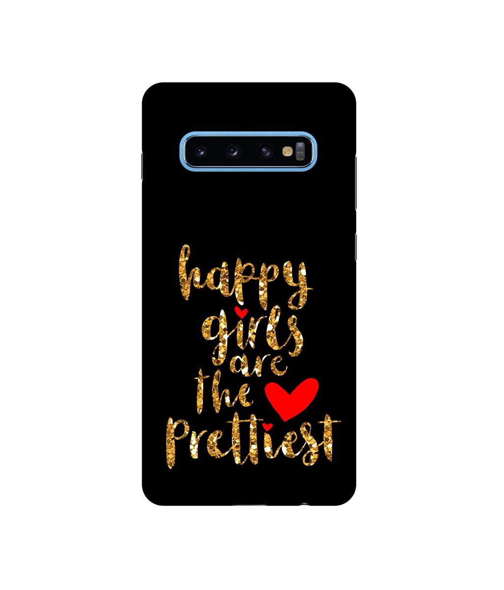Amazon Brand - Solimo Designer Happy Girls are The Prettiest 3D Printed Hard Back Case Mobile Cover for Samsung Galaxy S10 Plus