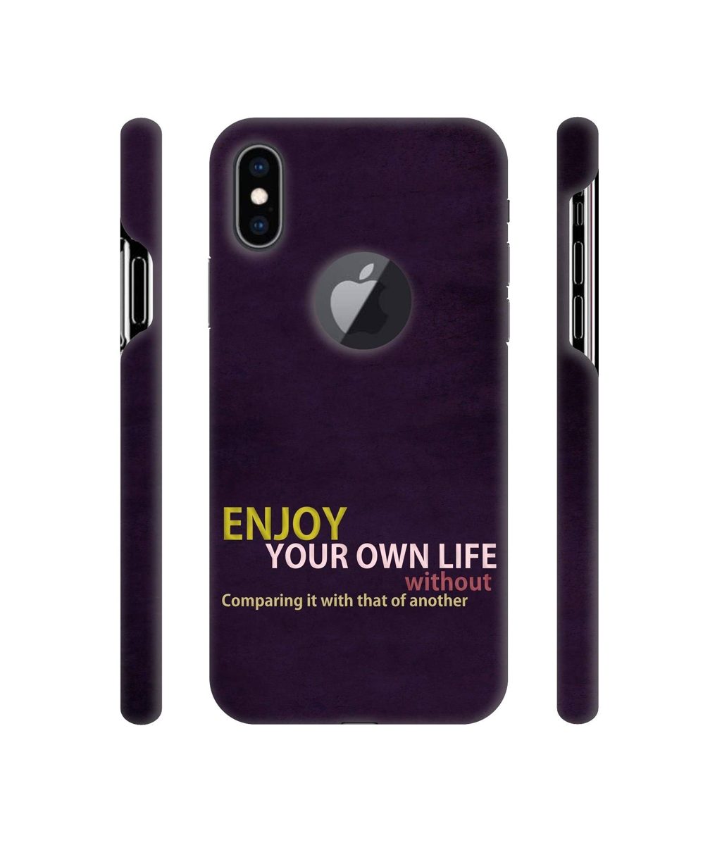 Amazon Brand - Solimo Designer Enjoy Your Life 3D Printed Hard Back Case Mobile Cover for Apple iPhone Xs Max (Logo Cut)