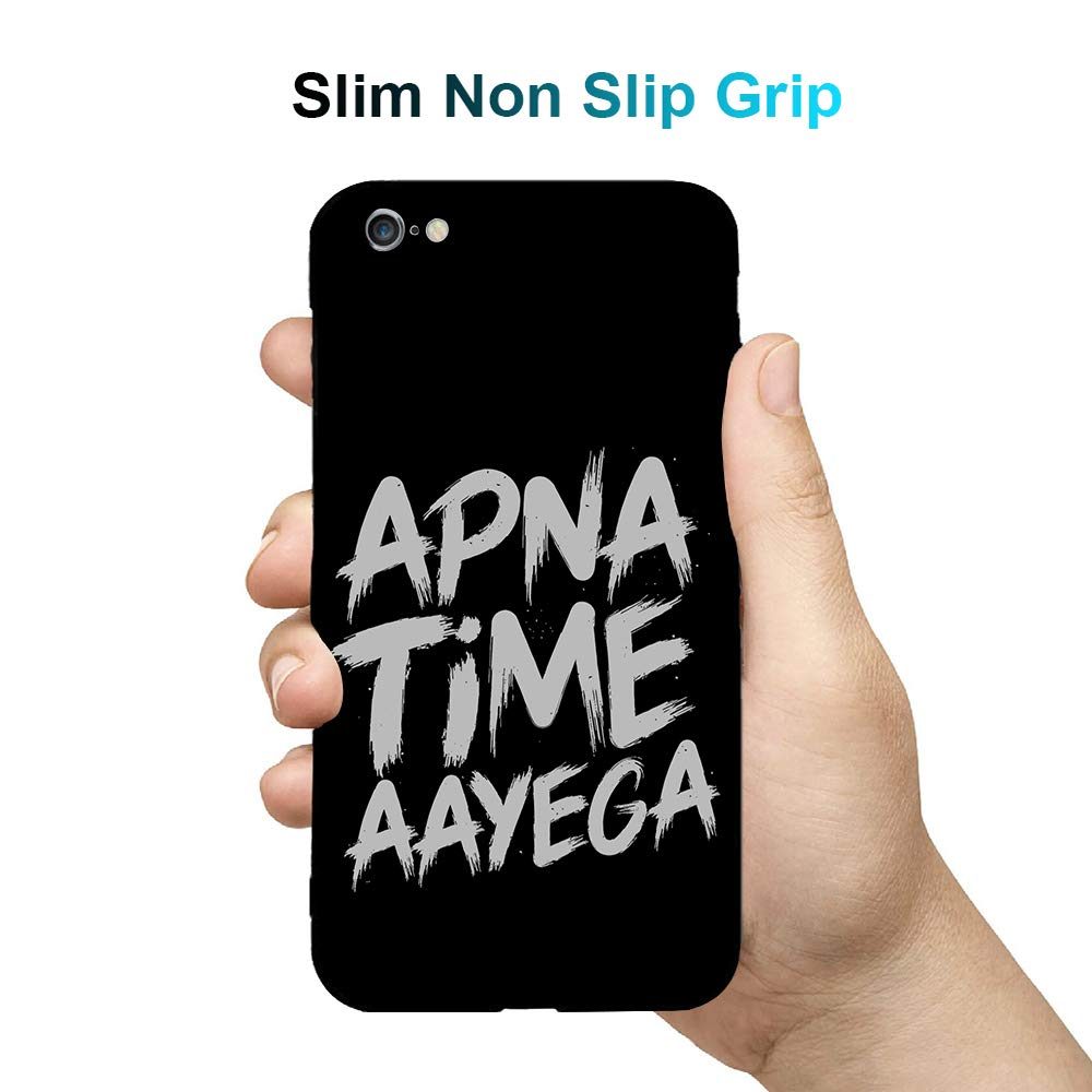 Amazon Brand - Solimo Designer Apna Time Aayega Printed Hard Back Case Mobile Cover for Apple iPhone 6s & 6
