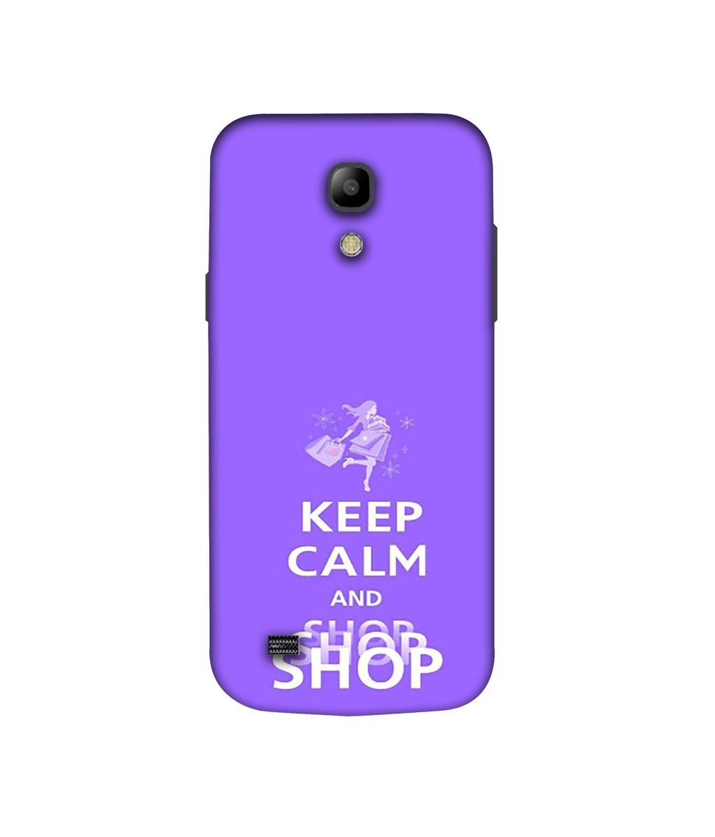 Amazon Brand - Solimo Designer Keep Calm and Shop 3D Printed Hard Back Case Mobile Cover for Samsung Galaxy S4 Mini