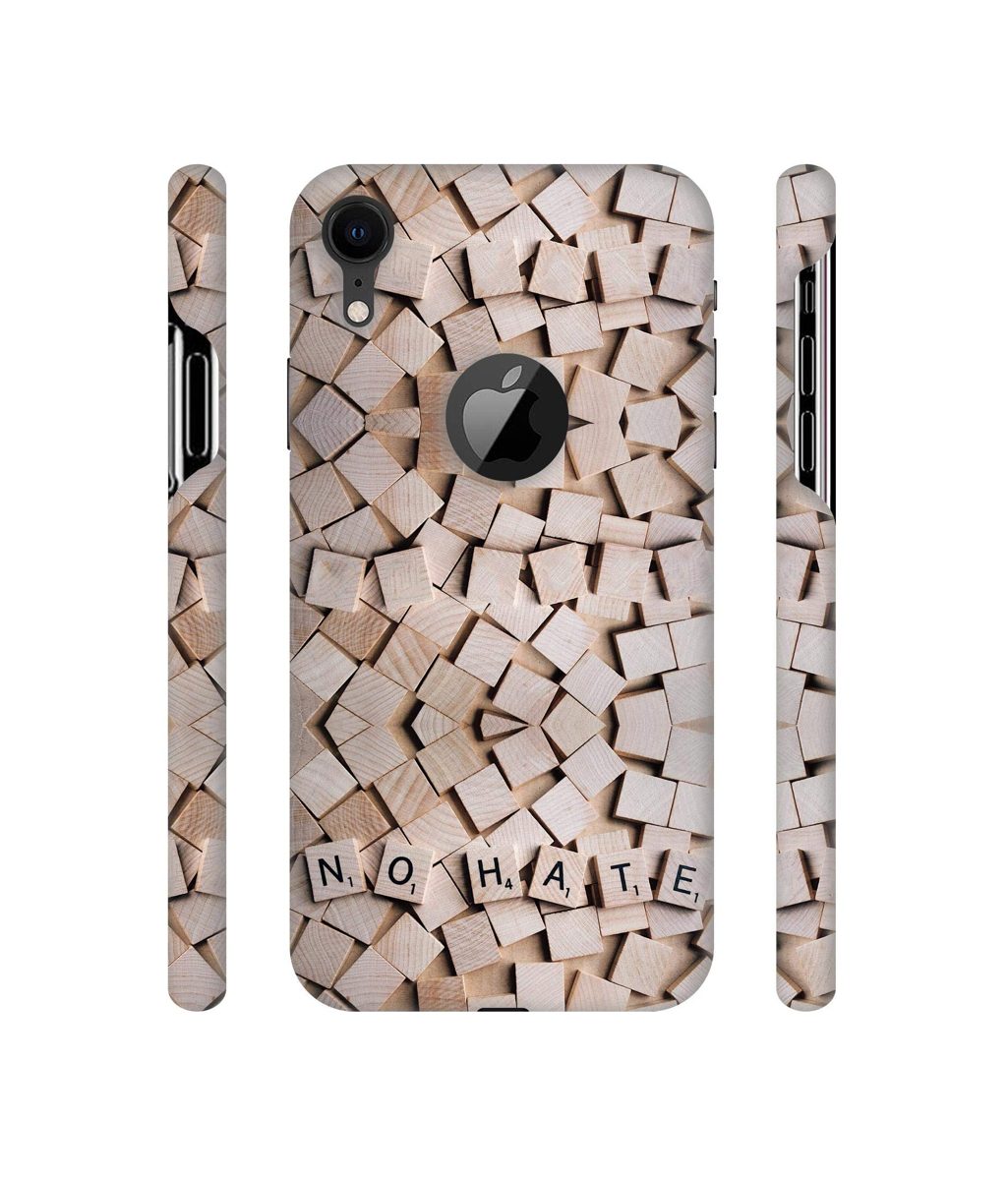 Amazon Brand - Solimo Designer No Hate On Wooden Block 3D Printed Hard Back Case Mobile Cover for Apple iPhone XR (Logo Cut)