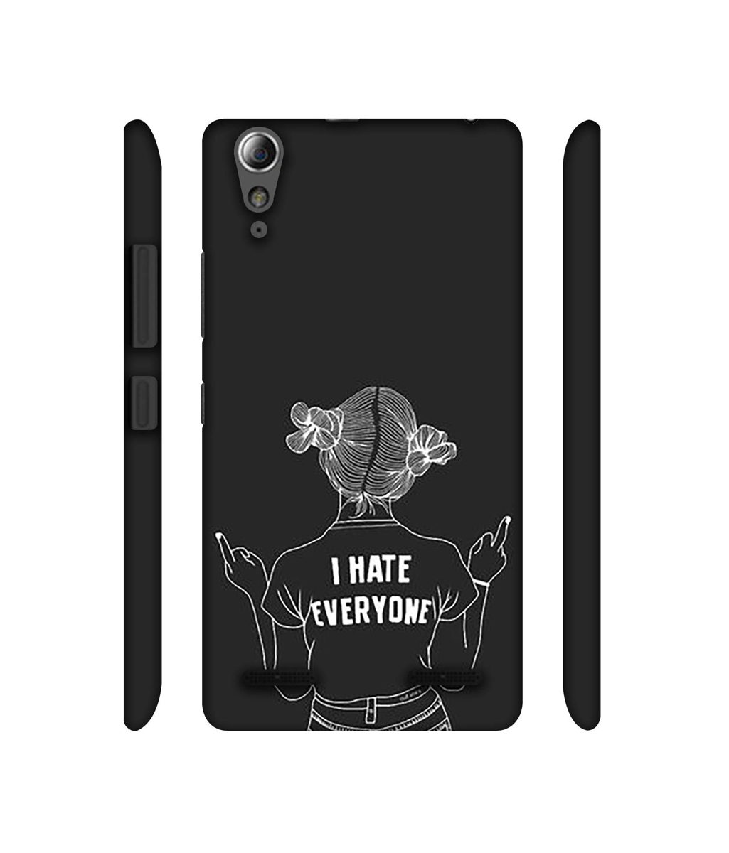 Amazon Brand - Solimo Designer I Hate Everyone 3D Printed Hard Back Case Mobile Cover for Lenovo A6000 / A6000 Plus