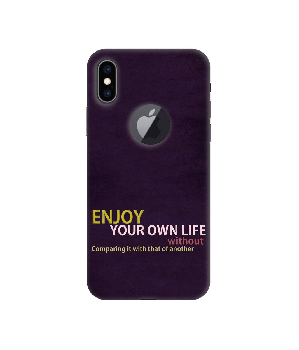 Amazon Brand - Solimo Designer Enjoy Your Life 3D Printed Hard Back Case Mobile Cover for Apple iPhone Xs Max (Logo Cut)