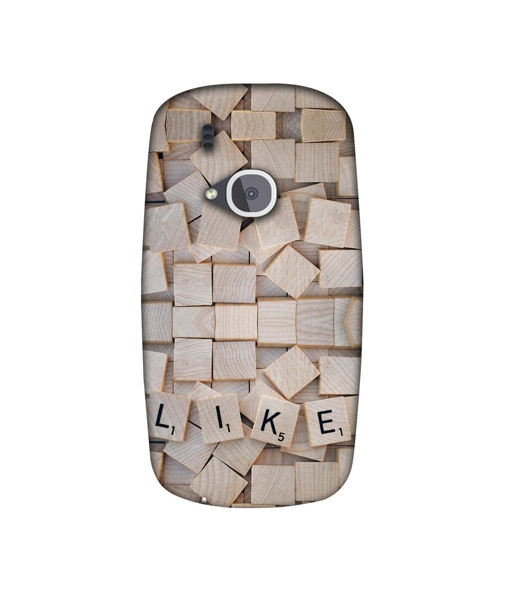 Amazon Brand - Solimo Designer Like On Wooden Block 3D Printed Hard Back Case Mobile Cover for Nokia 3310