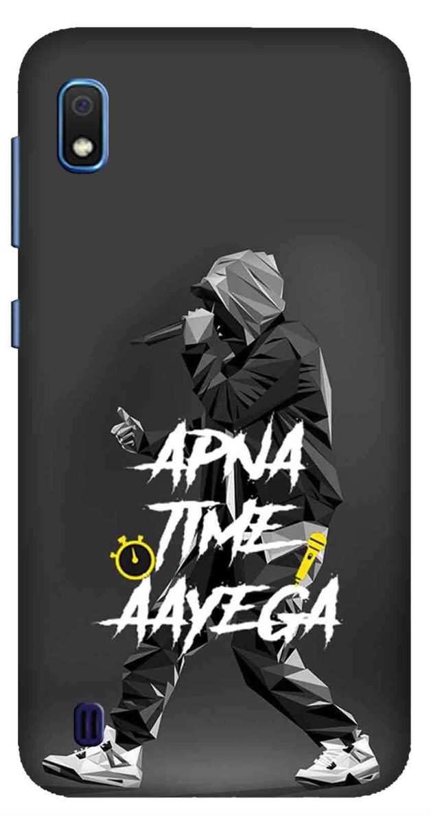 Amazon Brand - Solimo Designer Apna Time Ayega Design 3D Printed Hard Back Case Mobile Cover for Samsung Galaxy A10