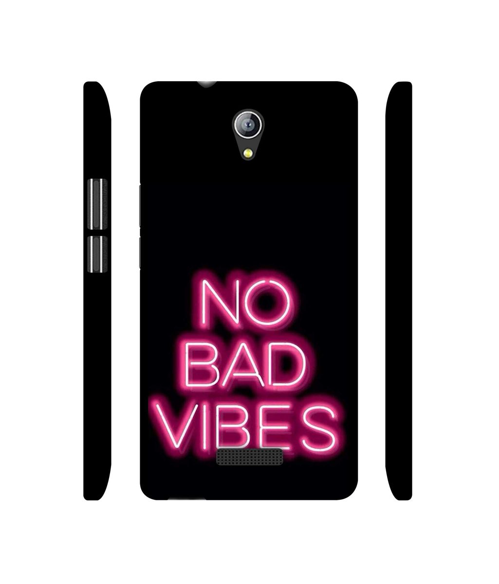 Amazon Brand - Solimo Designer No Bad Vibes 3D Printed Hard Back Case Mobile Cover for Micromax Canvas Pace 4G Q416