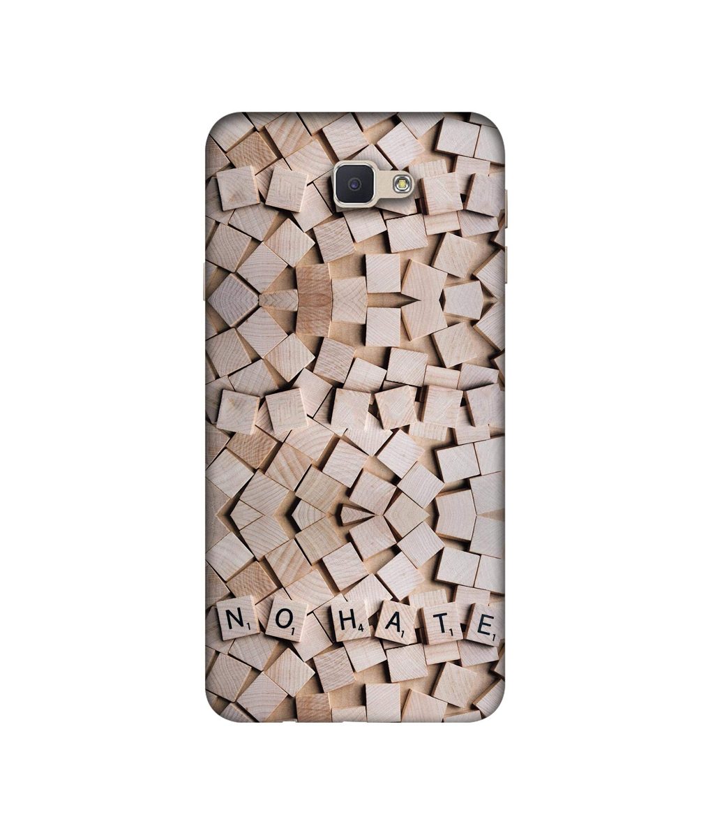 Amazon Brand - Solimo Designer No Hate On Wooden Block 3D Printed Hard Back Case Mobile Cover for Samsung Galaxy J5 Prime