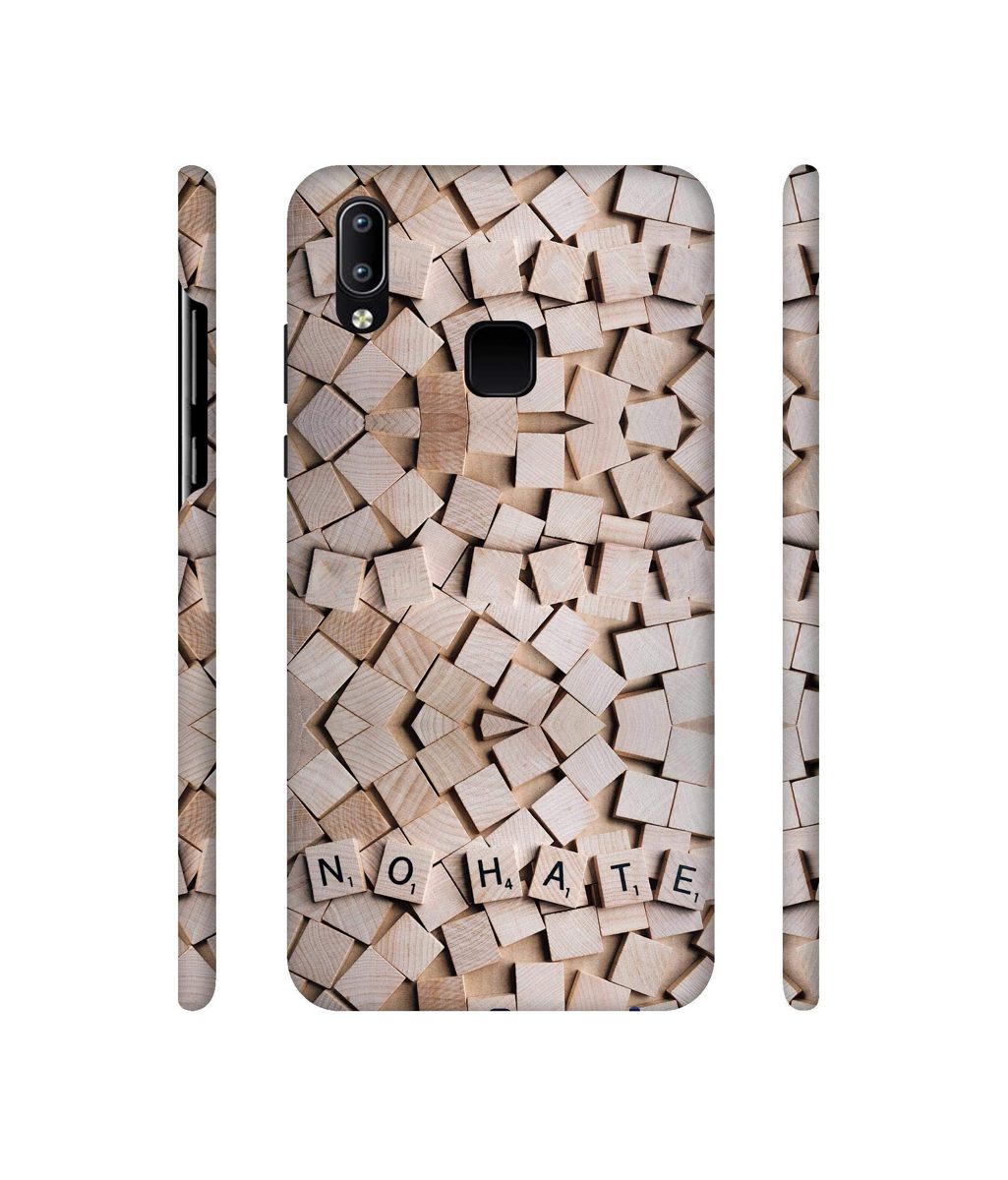 Amazon Brand - Solimo Designer No Hate On Wooden Block 3D Printed Hard Back Case Mobile Cover for Vivo Y95