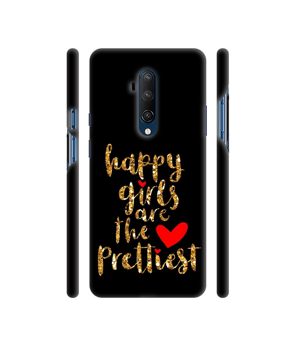 Amazon Brand - Solimo Designer Happy Girls are The Prettiest 3D Printed Hard Back Case Mobile Cover for OnePlus 7T Pro