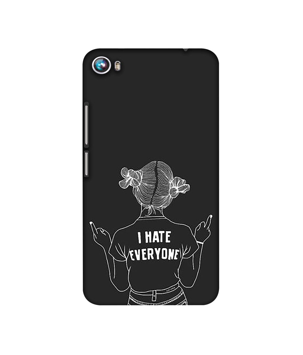 Amazon Brand - Solimo Designer I Hate Everyone 3D Printed Hard Back Case Mobile Cover for Micromax Canvas Fire 4 A107
