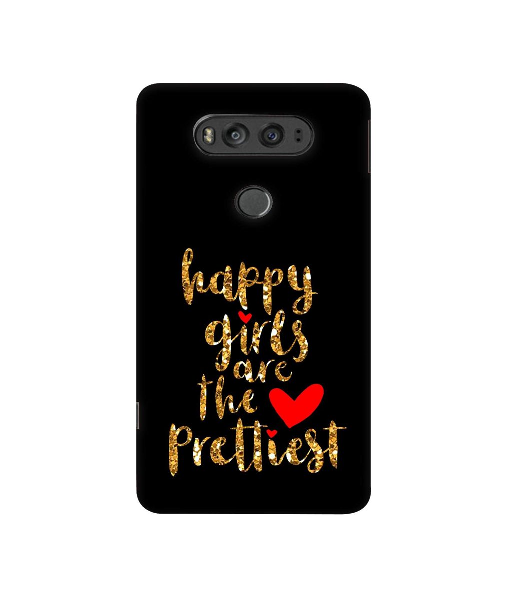 Amazon Brand - Solimo Designer Happy Girls are The Prettiest 3D Printed Hard Back Case Mobile Cover for LG V20