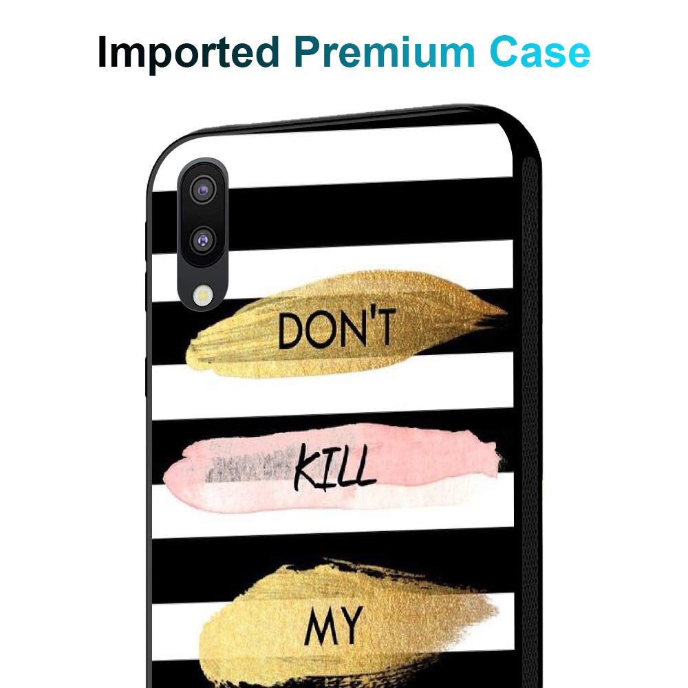 Amazon Brand - Solimo Designer Don't Kill My Vibe Printed Hard Back Case Mobile Cover for Samsung Galaxy M10 (D1204)