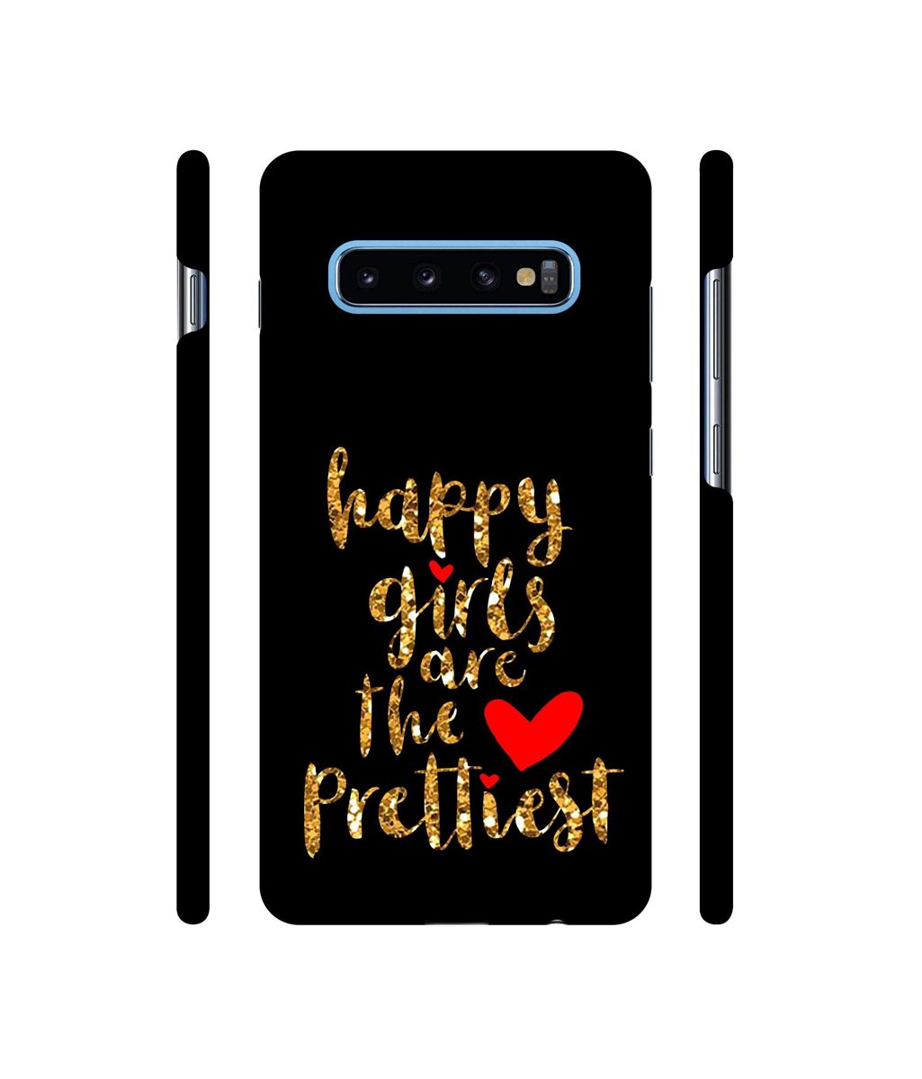 Amazon Brand - Solimo Designer Happy Girls are The Prettiest 3D Printed Hard Back Case Mobile Cover for Samsung Galaxy S10 Plus